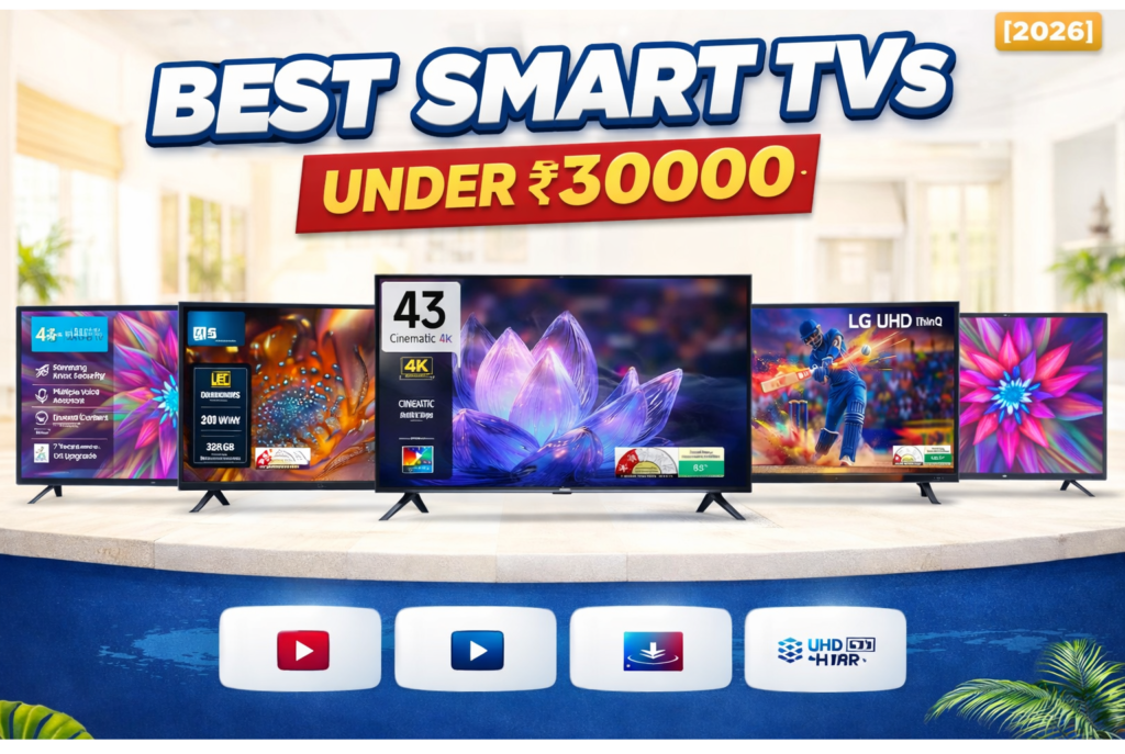 best smart tv under 30000 in india